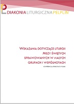Wskazania Episkopatu Polski dotyczące liturgii Mszy świętych sprawowanych w małych grupach i wspólnotach